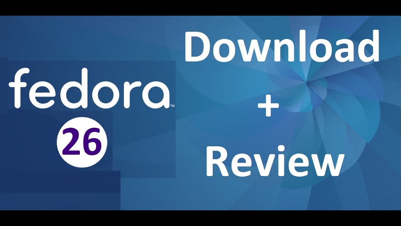 Fedora 26 Workstation Iso Download